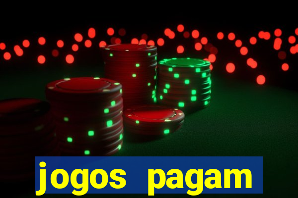 jogos pagam dinheiro de verdade